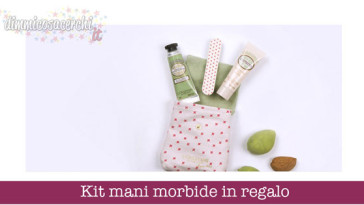Kit mani morbide in regalo con L'Occitane