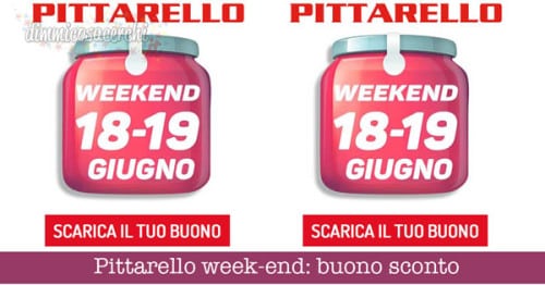 Pittarello week-end: buono sconto