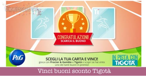 Vinci buoni sconto Tigotà