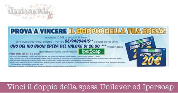 Vinci il doppio della spesa Unilever ed Ipersoap