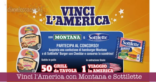 Vinci l'America con il concorso Montana e Sottilette