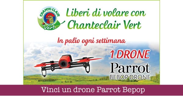 Vinci un drone Parrot Bepop con Chanteclair Vert