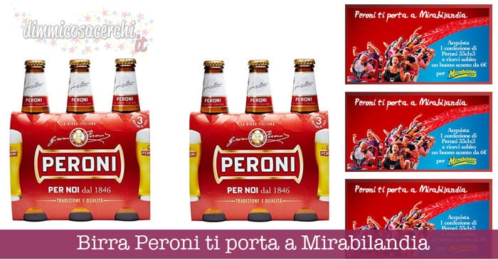 Birra Peroni ti porta a Mirabilandia