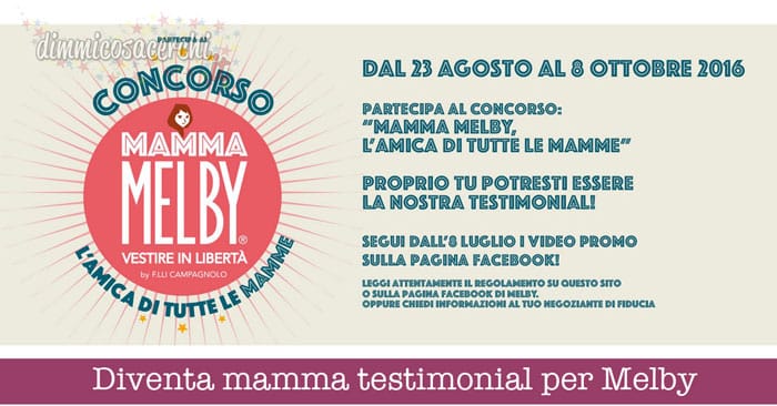 Diventa mamma testimonial per Melby