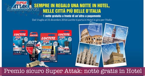 Premio sicuro Super Attak: una notte gratis in Hotel (formula 2x1)