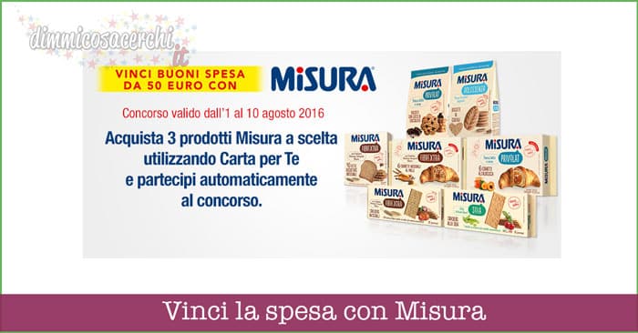 Vinci la spesa con Misura