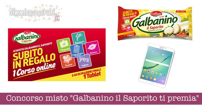 Concorso misto "Galbanino il Saporito ti premia"