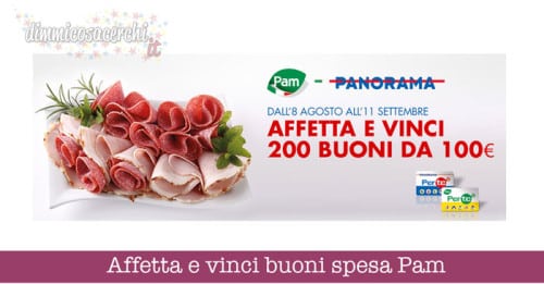 Pam Panorama: concorso affetta e vinci