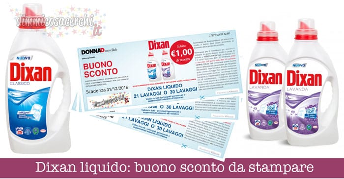 Dixan liquido: buono sconto da stampare