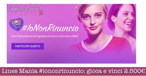 Lines Mania #iononrinuncio