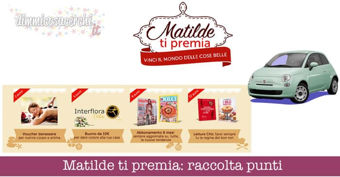 Matilde ti premia: raccola punti Vicenzi