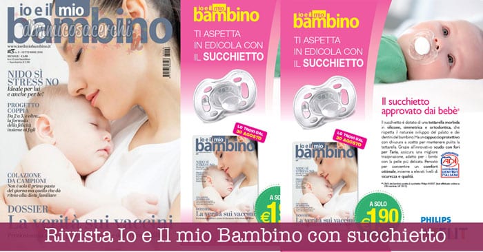 Rivista Io e Il mio Bambino con succhietto