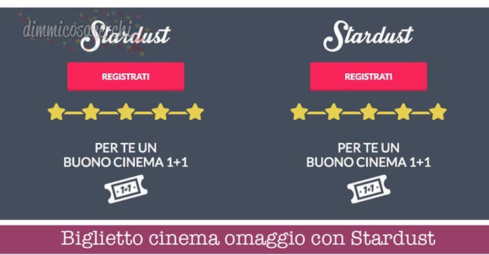 Biglietto cinema omaggio con Stardust