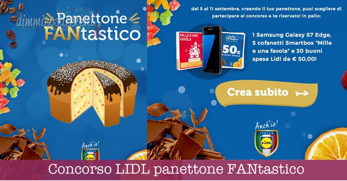 Concorso LIDL panettone FANtastico