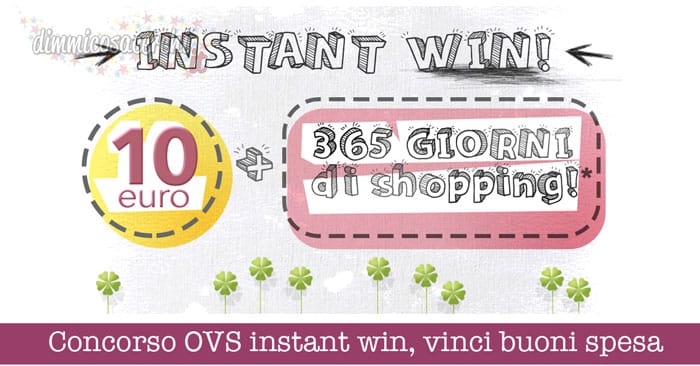 Concorso OVS instant win, vinci buoni spesa