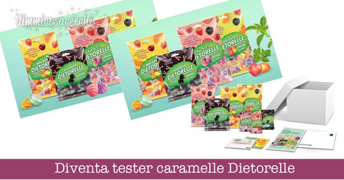 Diventa tester caramelle Dietorelle