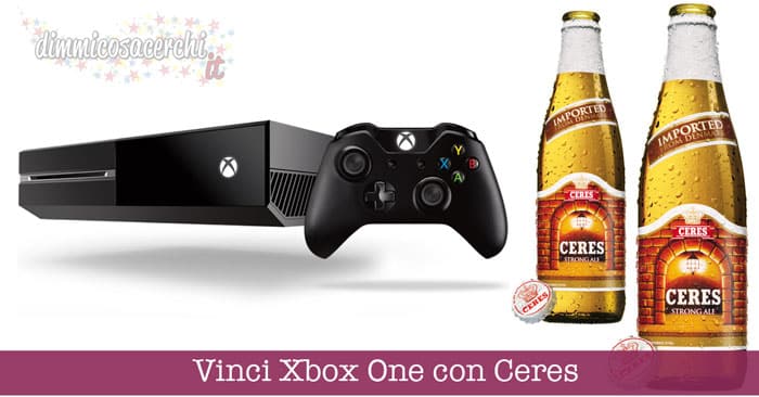 Vinci Xbox One con birra Ceres