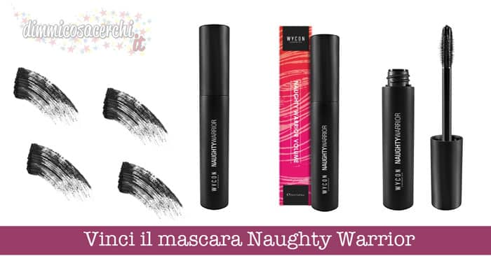 Vinci il mascara Naughty Warrior