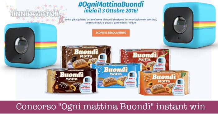 Concorso "Ogni mattina Buondì": vinci action camera