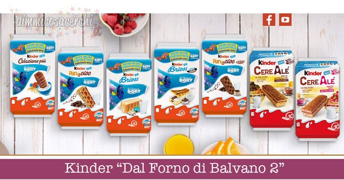 Kinder “Dal Forno di Balvano 2”: gratis 100 confezioni di merende