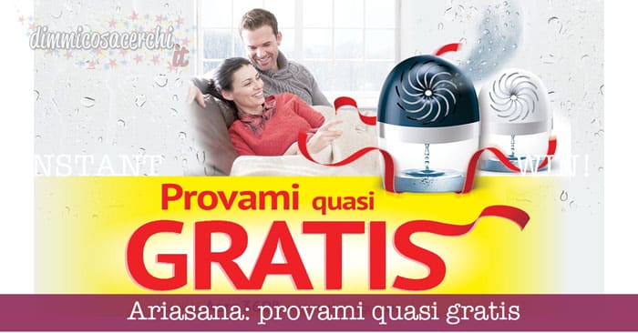 Ariasana: provami quasi gratis