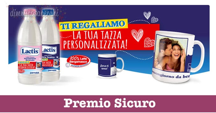 Lactis ti regala la tazza personalizzata