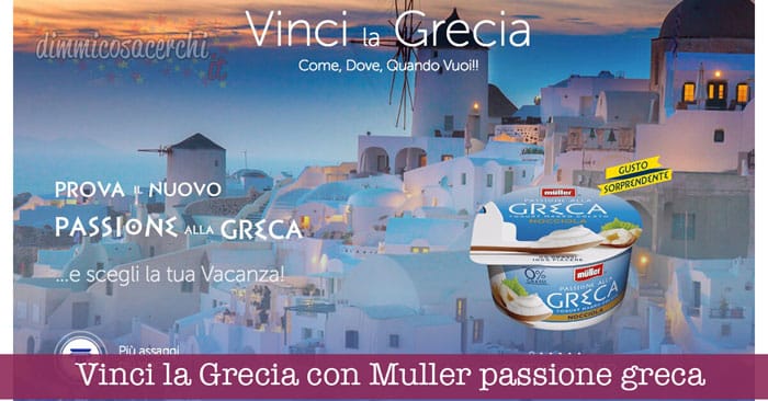 Vinci la Grecia con Muller passione greca