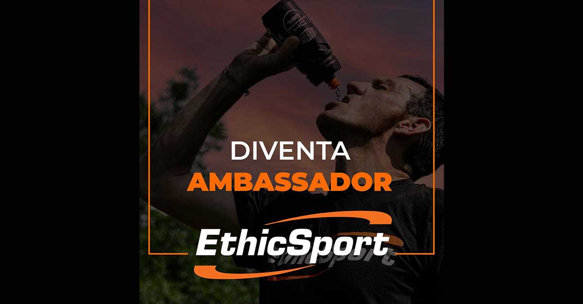 Diventa Ambassador per Ethicsport