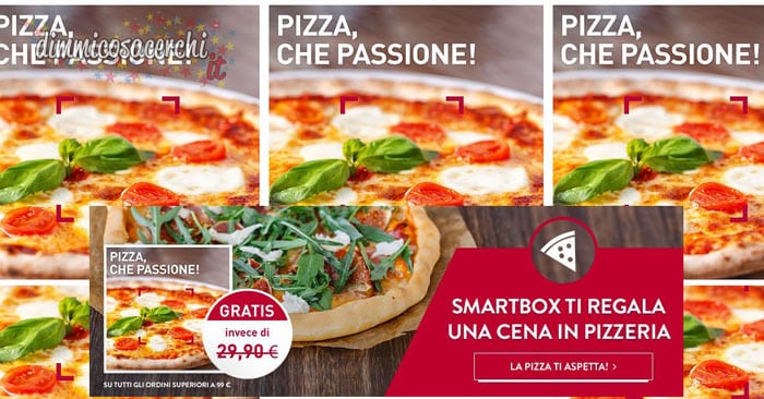 Smartbox ti regala un cofanetto pizza