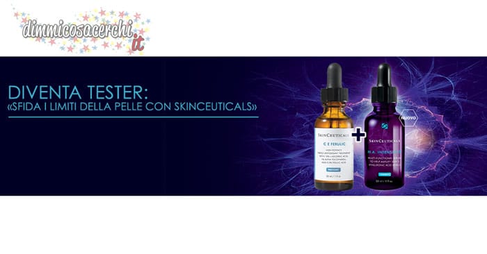 Diventa tester Skin Ceuticals