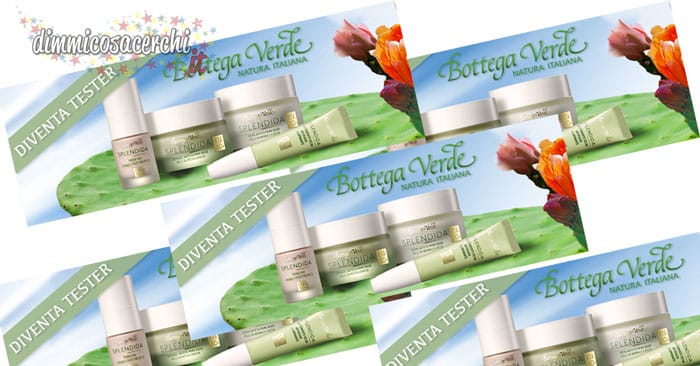 Diventa tester Bottega Verde con mybeauty