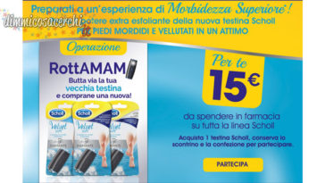 Operazione rottamami Scholl sulle testine