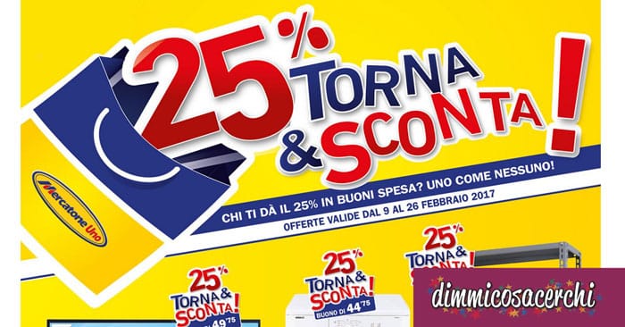 Promozione Torna&Sconta Mercatone Uno