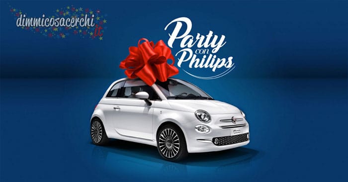 Party con Philips: nuovo concorso per vincere Fiat 500x