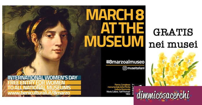 Accesso gratuito ai musei per la festa della donna!
