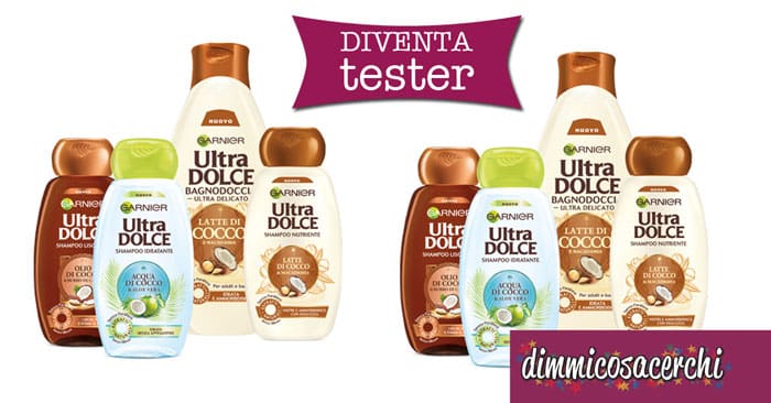 Diventa tester Garnier Ultra Dolce