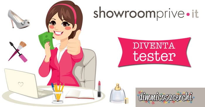 diventa tester showroomprive