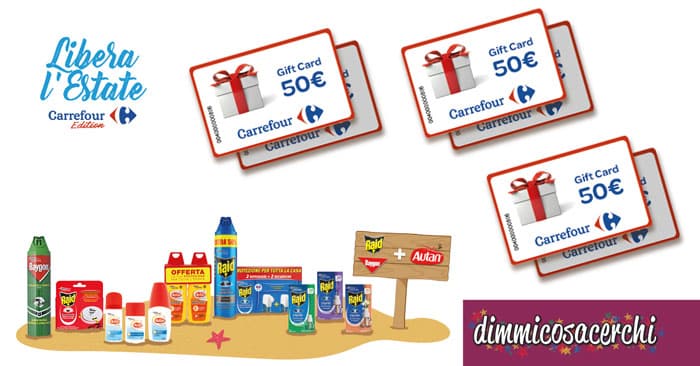 Autan, Raid e Baygon ti premiano con un buono spesa Carrefour da 50€