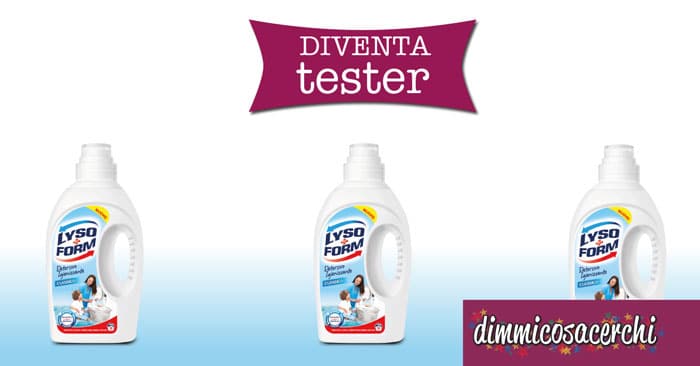 Diventa tester Lysoform Detersivo Igienizzante