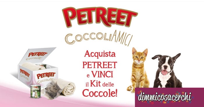 Petreet: vinci il kit delle coccole