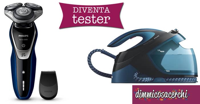 Philips: diventa tester PerfectCare Performer e rasoio elettrico