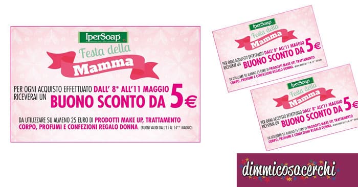 Tornasconto Ipersoap per la festa della mamma