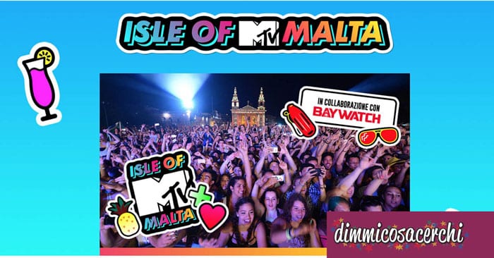 Vinci un viaggio a Malta con Isle of MTV
