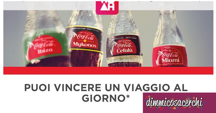 Vinci un viaggio con Coca-Cola