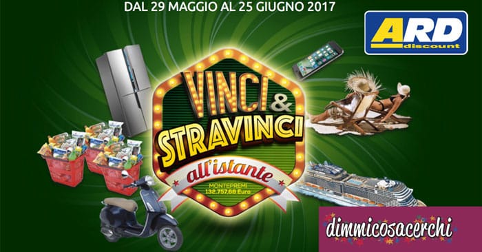 Ard Discount: "Vinci e Stravinci all'istante"