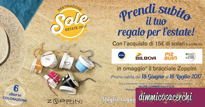 Acqua&Sapone: bracciale Zoppini Firenze in omaggio