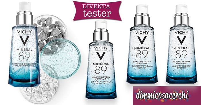 Diventa tester Vichy Minéral 89