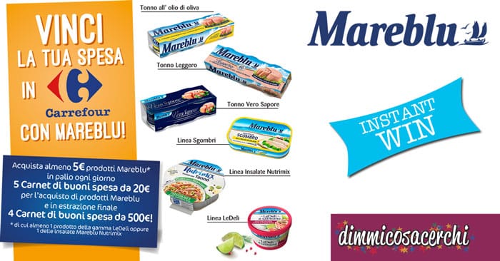 Vinci la spesa in Carrefour con Mareblu