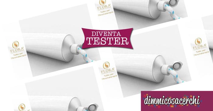 diventa tester dentifricio flora