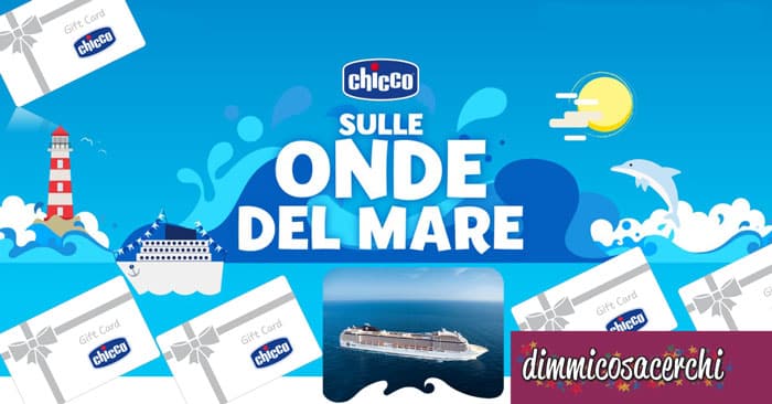 Concorso Chicco: vinci crociera e buoni shopping